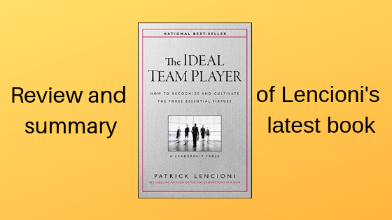 Cover of Patrick Lencioni's The Ideal Team Player