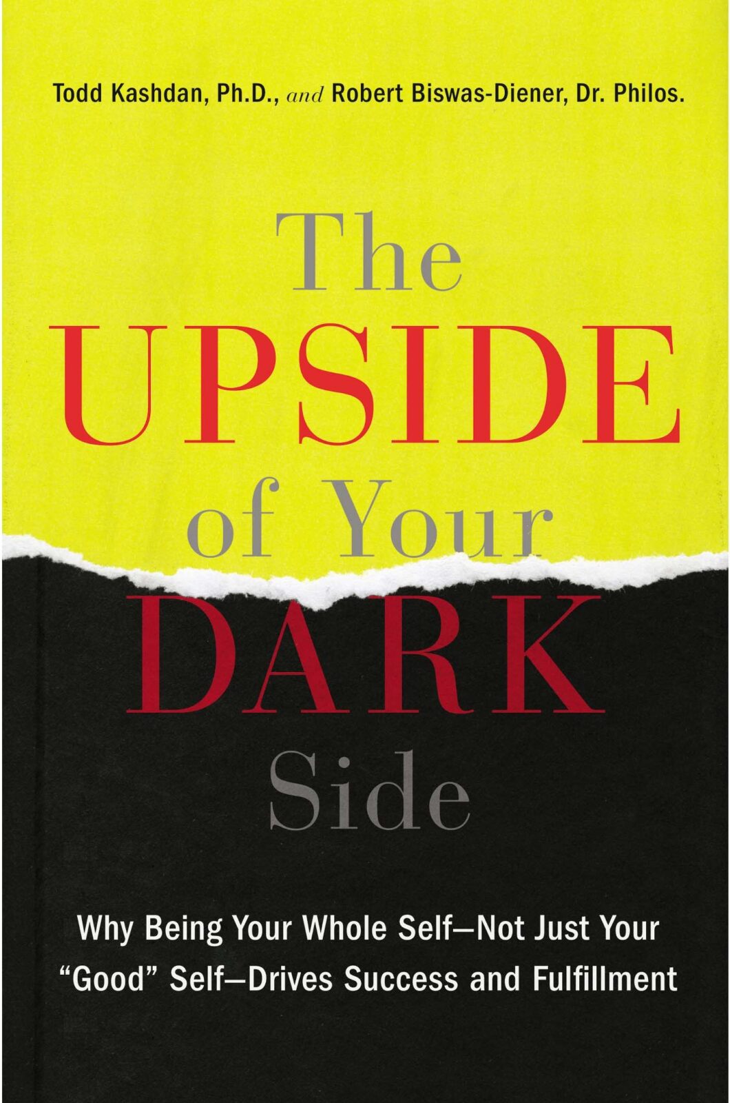 Book: The Upside of Your Dark Side