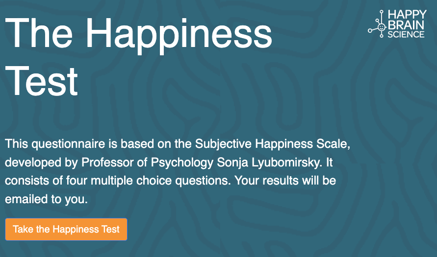 Take the Free Happiness Test Happy Brain Science